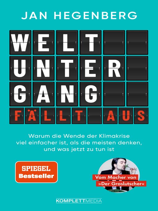 Titeldetails für Weltuntergang fällt aus! (SPIEGEL-Bestseller) nach Jan Hegenberg - Verfügbar